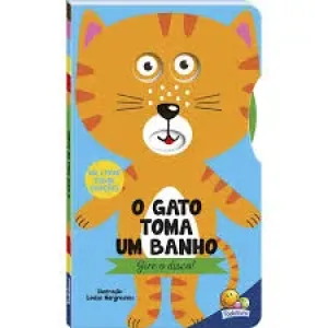 LIVRO O GATO TOMA UM BANHO GIRE O DISCO