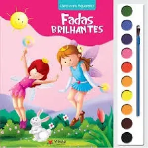 LIVRO FADAS BRILHANTES C/AQUARELA VITROLA