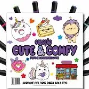 LIVRO PARA COLORIR CUTE & COMFY ADULTOS BOLO FOFOS